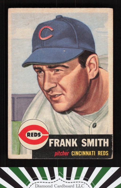 1953 Topps #116 Frank Smith : Bio uses white text GD a, front