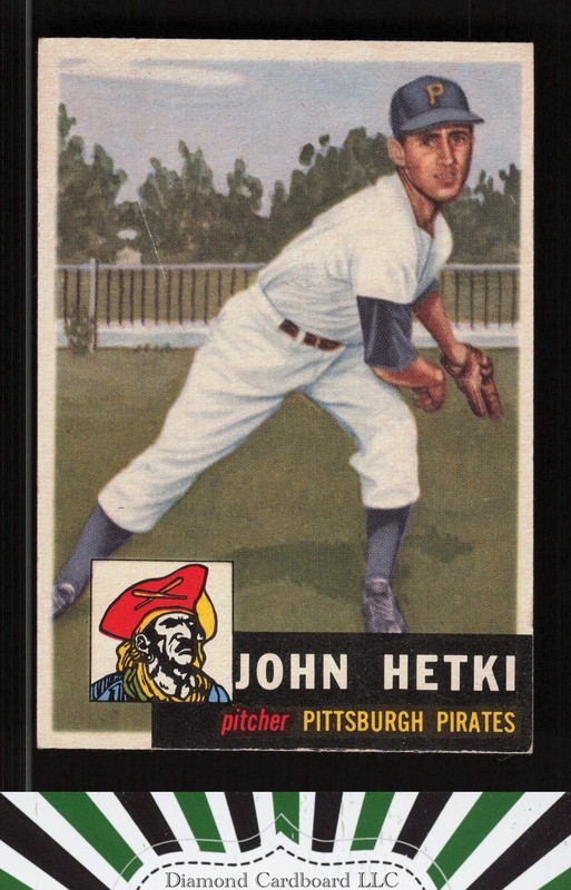 1953 Topps #235 John Hetki GD [STUNNING EYE APPEAL] g, front