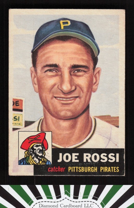 1953 Topps #74 Joe Rossi GD+ d, front
