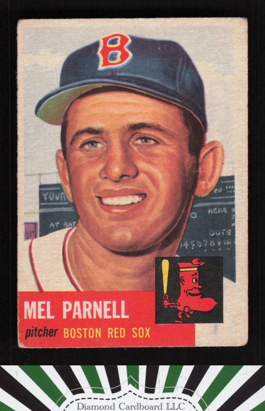 1953 Topps #19 Mel Parnell GD+ a, front