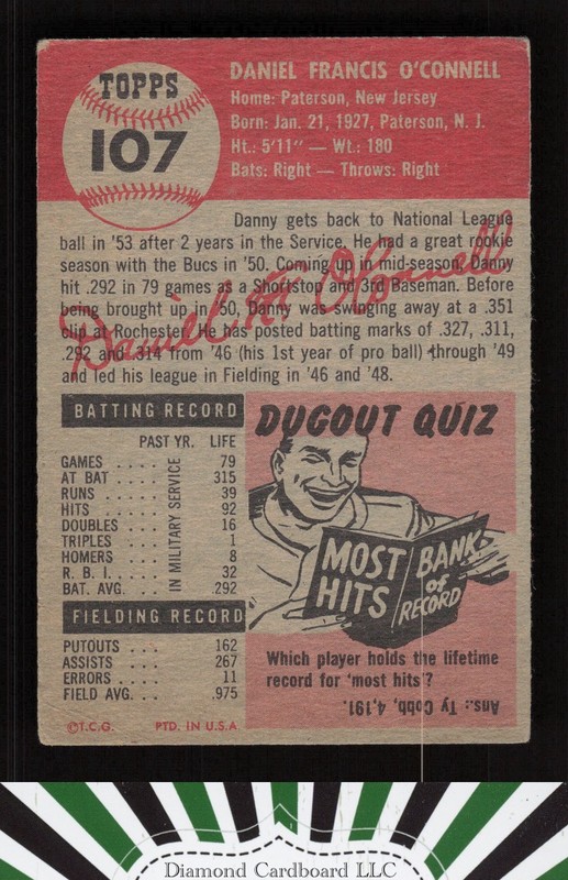1953 Topps #107 Danny O'Connell : Bio uses white text VG+ f, back