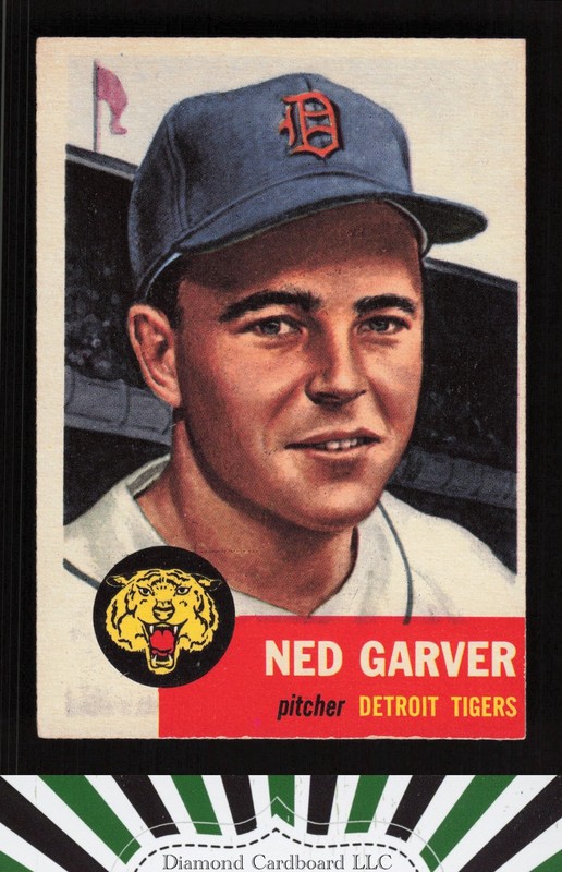 1953 Topps #112 Ned Garver : Bio uses white text EX h, front
