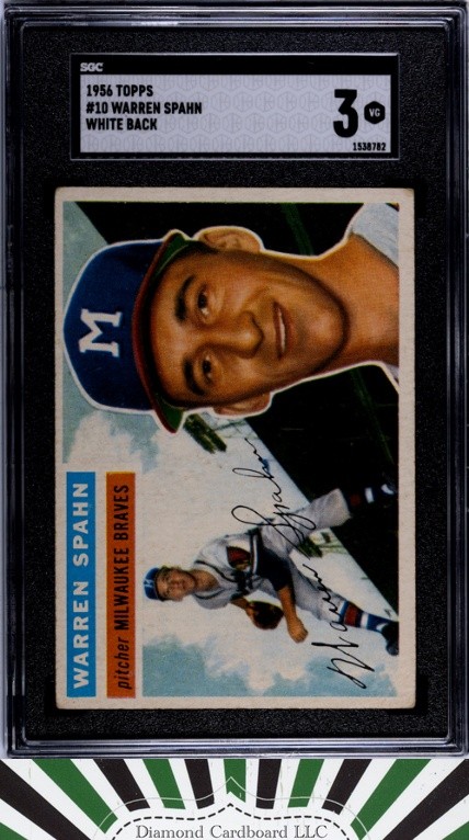 1956 Topps #10 Warren Spahn SGC 3, front