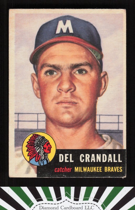 1953 Topps #197 Del Crandall VG c, front