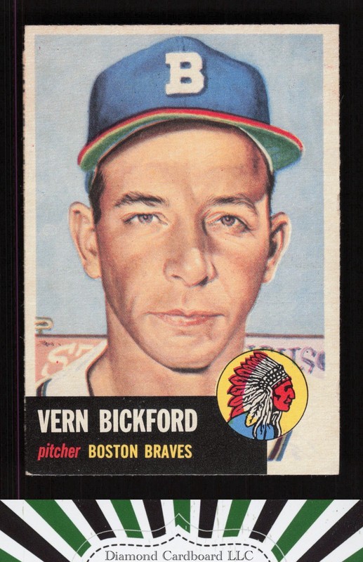 1953 Topps #161 Vern Bickford : Bio uses white text VG d, front