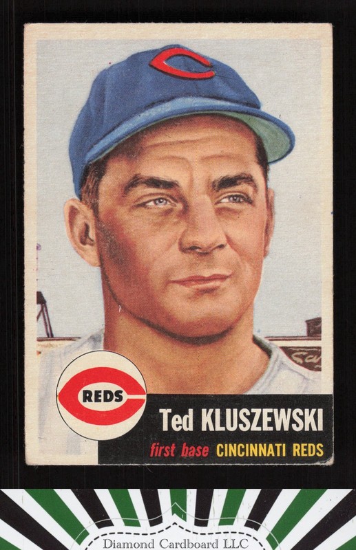 1953 Topps #162 Ted Kluszewski : Bio uses black text VGEX g, front