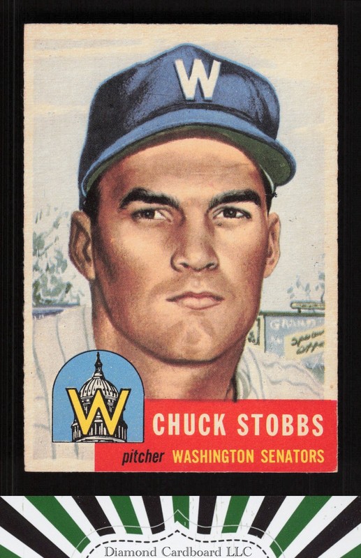 1953 Topps #89 Chuck Stobbs : Bio uses white text EX h, front