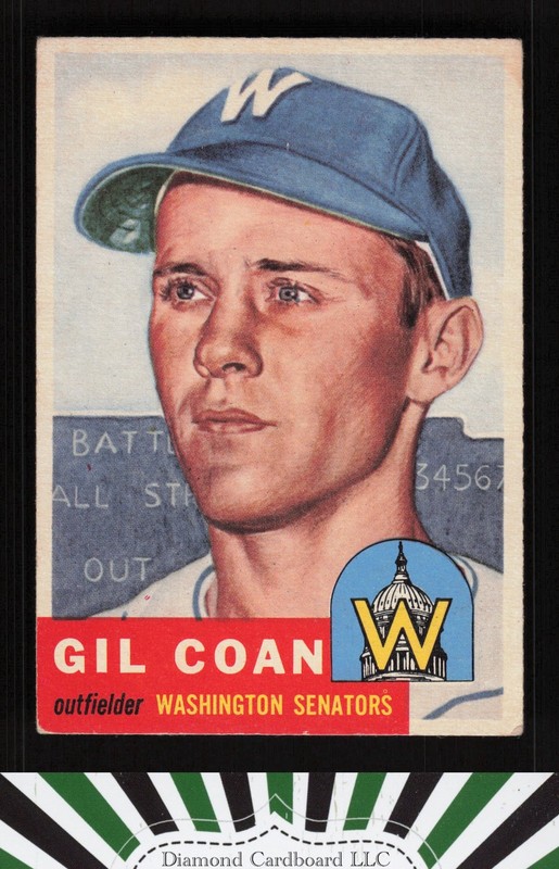 1953 Topps #133 Gil Coan : Bio uses white text VGEX [CENTERED] c, front