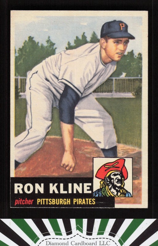 1953 Topps #175 Ron Kline NM d, front
