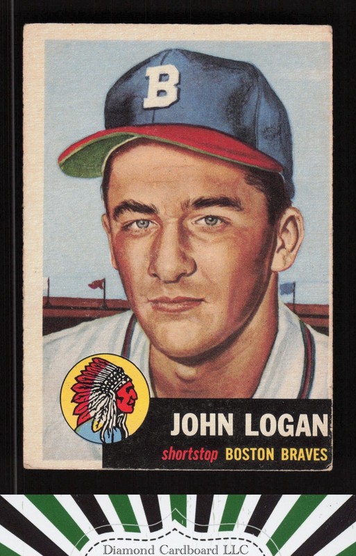 1953 Topps #158 Johnny Logan : Bio uses white text VG c, front