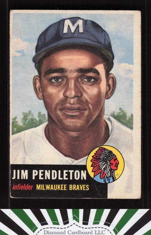1953 Topps #185 Jim Pendleton GD+ a, front