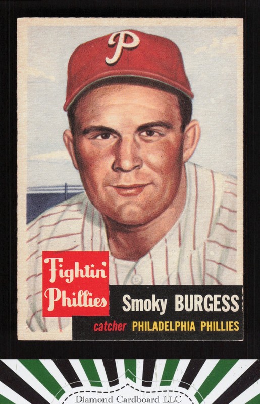 1953 Topps #10b Smoky Burgess Black Text EXMT+ b, front