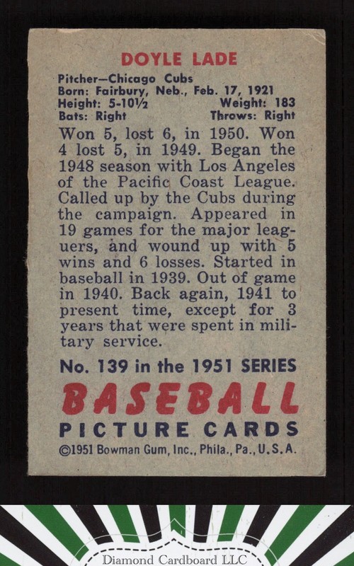 1951 Bowman #139 Doyle Lade VGEX+ [CENTERED], back