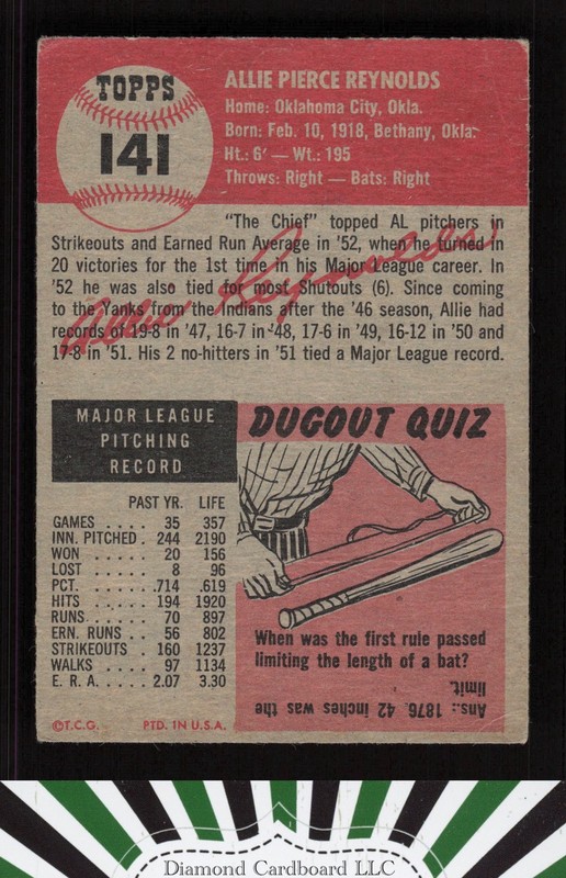 1953 Topps #141 Allie Reynolds : Bio uses white text GD+ c, back