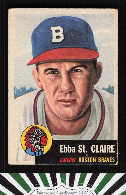 1953 Topps #91 Ebba St. Claire : Bio uses white text VG b, front