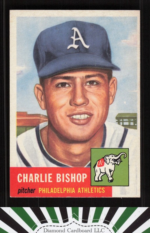 1953 Topps #186 Charlie Bishop EXMT i, front