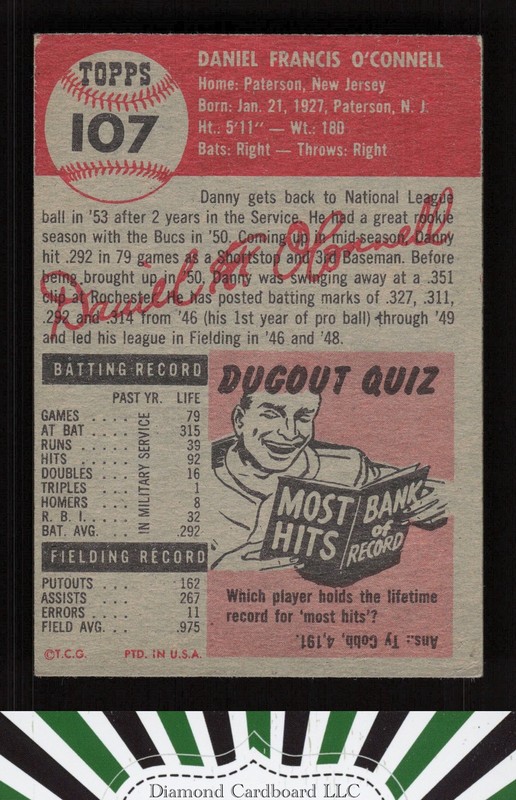 1953 Topps #107 Danny O'Connell : Bio uses white text GD a, back