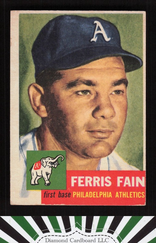 1953 Topps #24 Ferris Fain VGEX d, front
