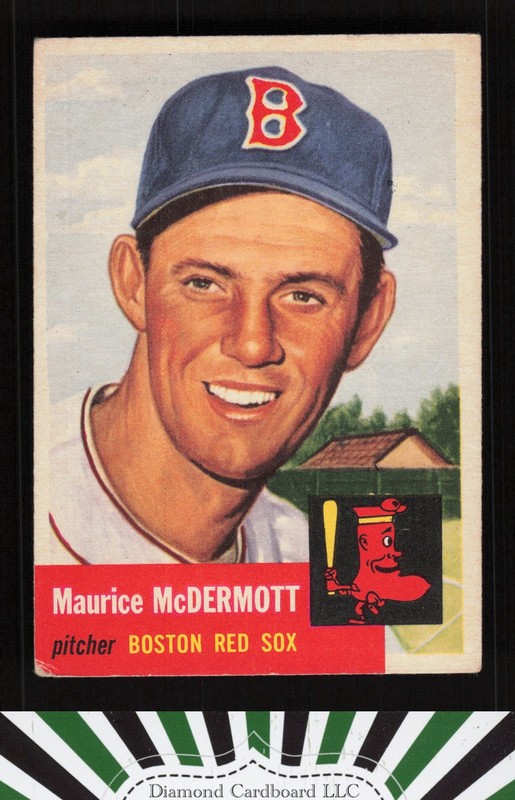 1953 Topps #55 Maurice McDermott VG b, front