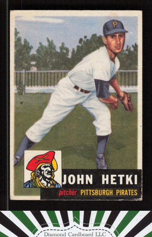 1953 Topps #235 John Hetki GD b, front