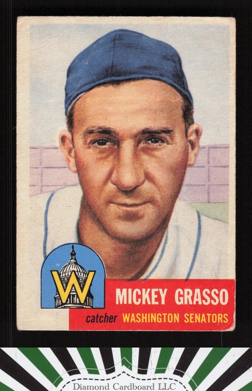 1953 Topps #148 Mickey Grasso : Bio uses white text FR a, front