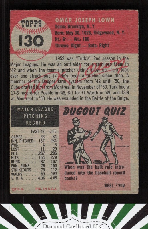1953 Topps #130 Turk Lown : Bio uses black text VGEX e, back