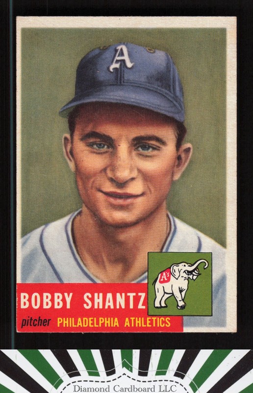 1953 Topps #225 Bobby Shantz EX h, front
