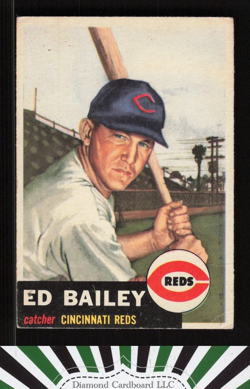 1953 Topps #206 Ed Bailey GD+ e, front