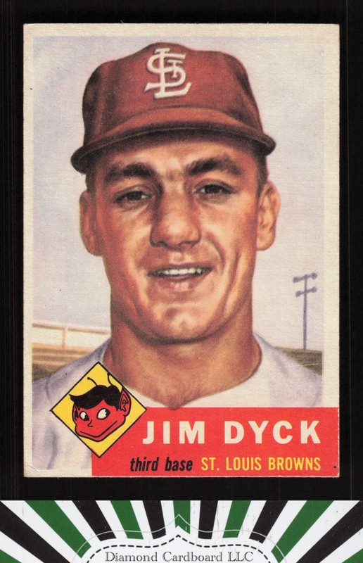 1953 Topps #177 Jim Dyck VGEX+ f, front