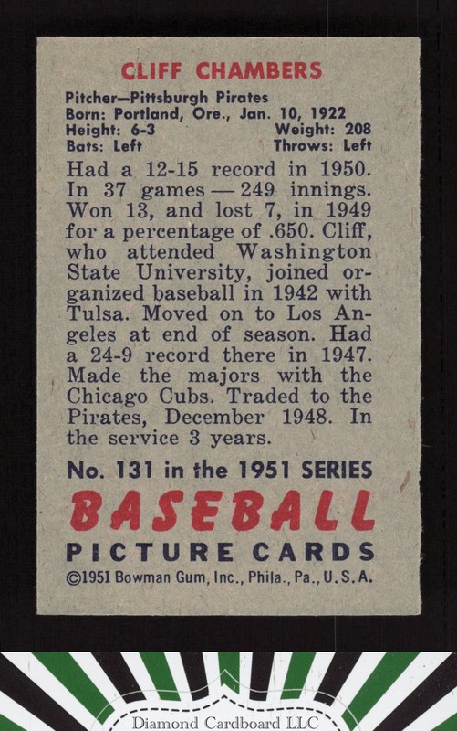 1951 Bowman #131 Cliff Chambers EX+, back