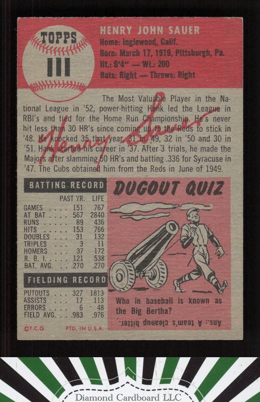 1953 Topps #111 Hank Sauer : Bio uses black text VGEX+ e, back