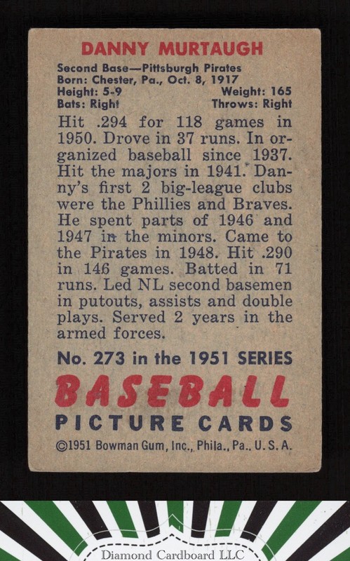 1951 Bowman #273 Danny Murtaugh VG+, back