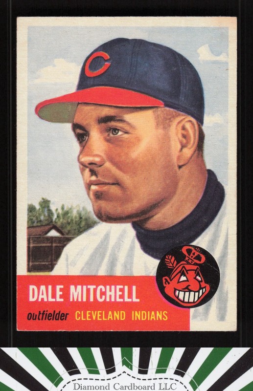 1953 Topps #26 Dale Mitchell VG+ [HIGH EYE APPEAL] c, front