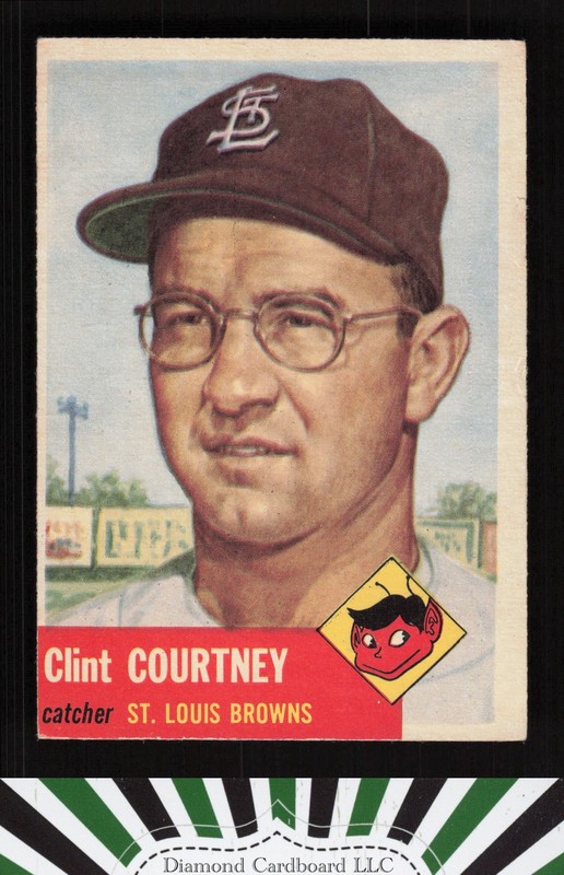 1953 Topps #127 Clint Courtney : Bio uses white text FR a, front