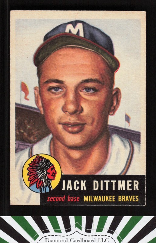1953 Topps #212 Jack Dittmer EX d, front