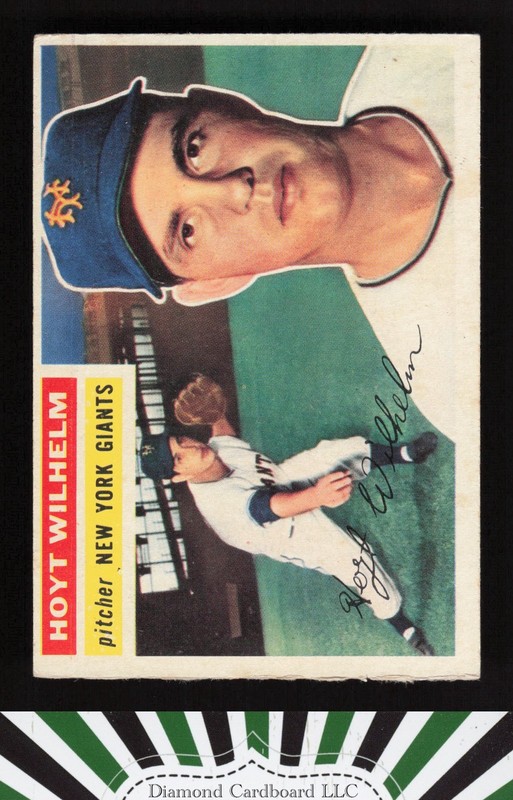 1956 Topps #307 Hoyt Wilhelm VGEX j, front