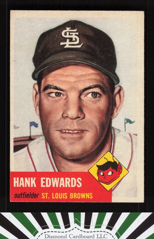 1953 Topps #90 Hank Edwards : Bio uses black text VGEX g, front