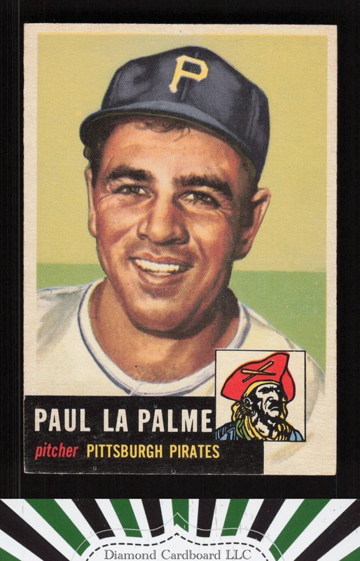 1953 Topps #201 Paul LaPalme EXMT but stain on back h, front