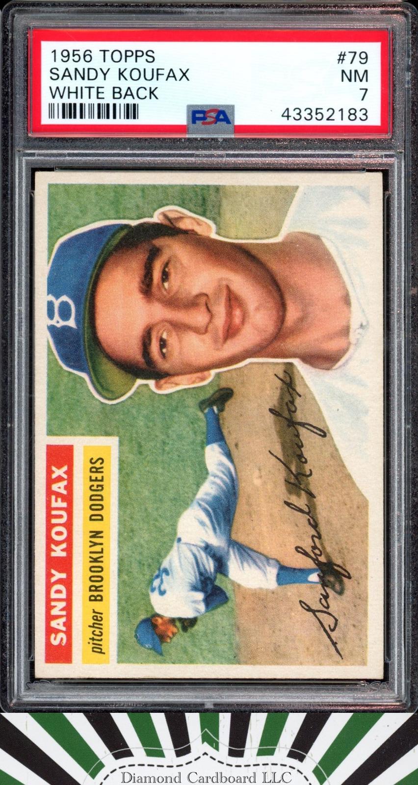 1956 Topps #79 Sandy Koufax PSA 7 White Back [NICELY CENTERED], front