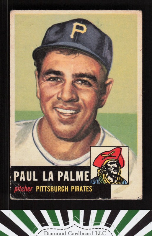 1953 Topps #201 Paul LaPalme GD a, front