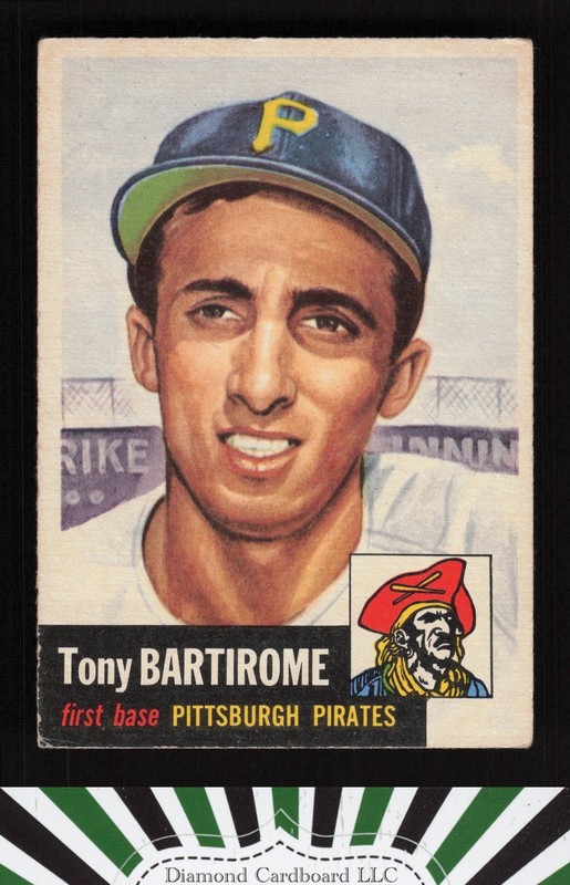 1953 Topps #71 Tony Bartirome VG+ e, front