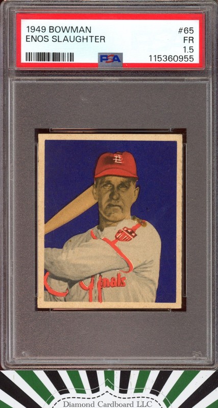 1949 Bowman #65 Enos Slaughter PSA 1.5 [CENTERED / LOOKS EXMT], front