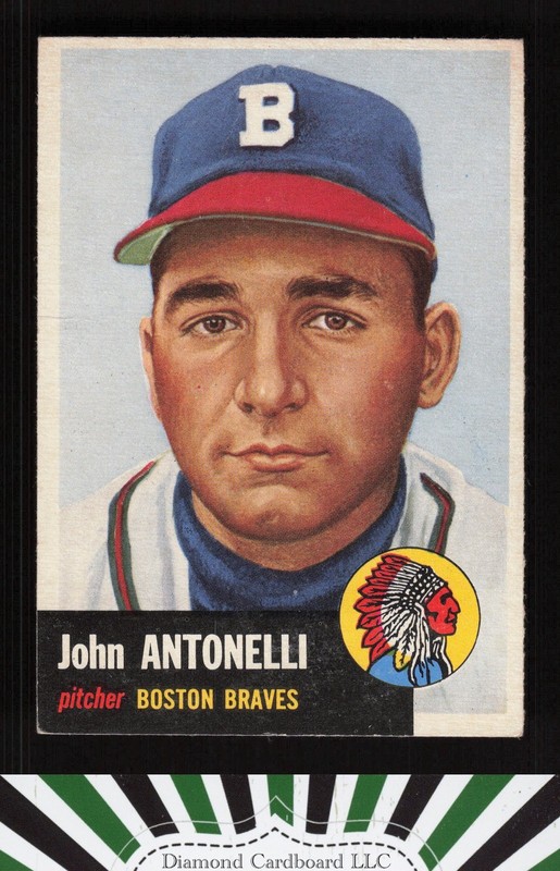 1953 Topps #106 John Antonelli : Bio uses black text GD d, front