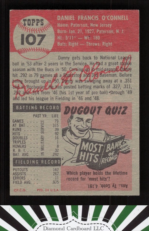 1953 Topps #107 Danny O'Connell : Bio uses white text EX g, back