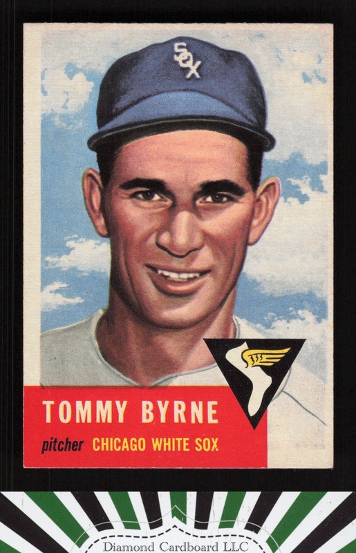 1953 Topps #123 Tommy Byrne : Bio uses white text EX f, front