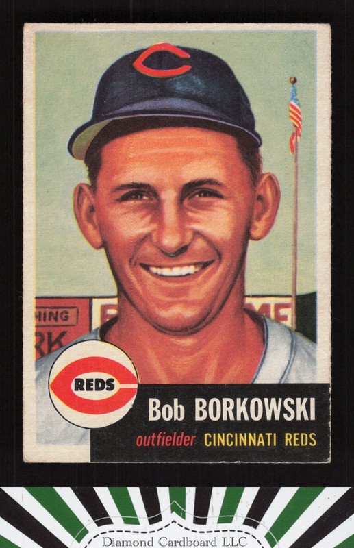 1953 Topps #7 Bob Borkowski VG h, front