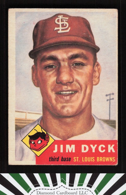 1953 Topps #177 Jim Dyck VG c, front