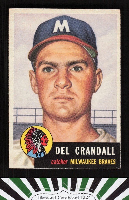 1953 Topps #197 Del Crandall VGEX e, front