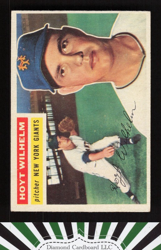 1956 Topps #307 Hoyt Wilhelm VGEX+ n, front
