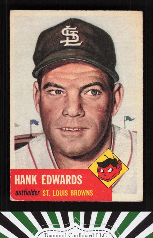 1953 Topps #90 Hank Edwards : Bio uses black text VGEX b, front
